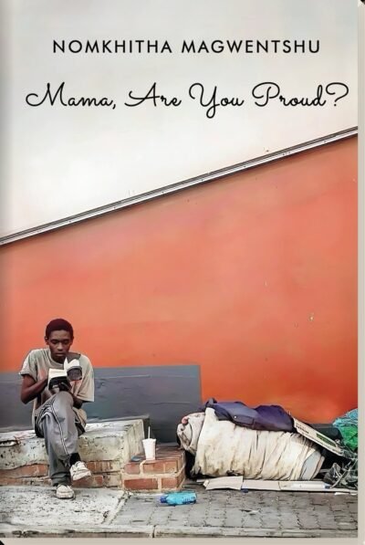 Mama, Are You Proud? – Paperback
